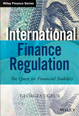 International Finance Regulation the Quest for Financial Stability